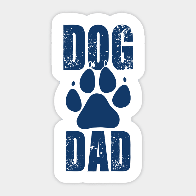 Dog Dad - Dog Lover Sticker by art_by_suzie